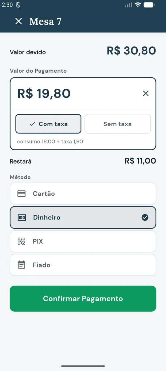 Pagamento de R$ 19,80 em dinheiro, restará R$ 11,00