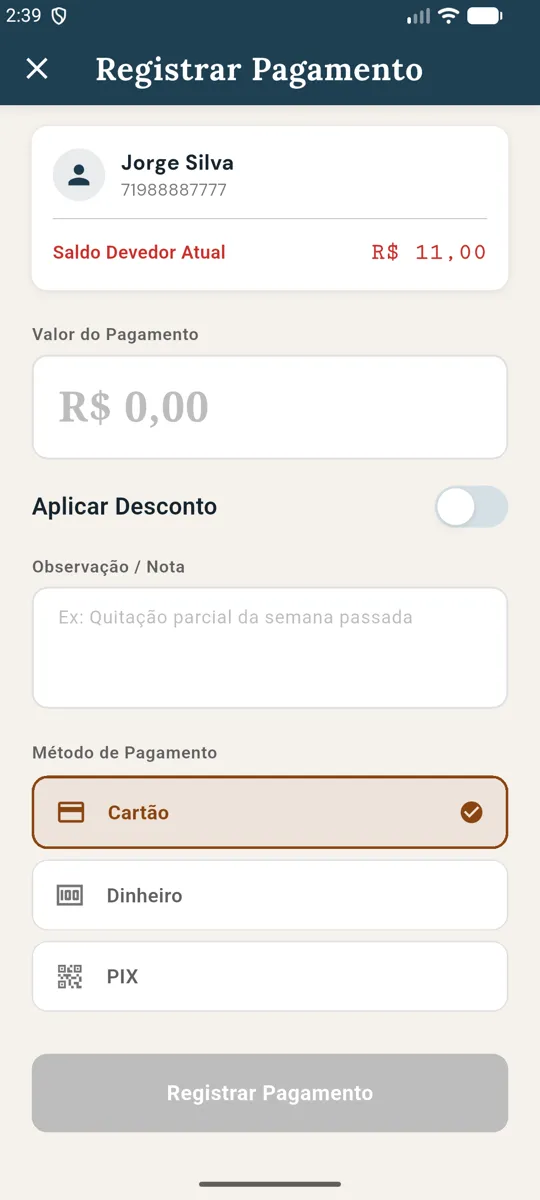 Registrar Pagamento do fiado com o saldo devedor atual de R$ 11,00
